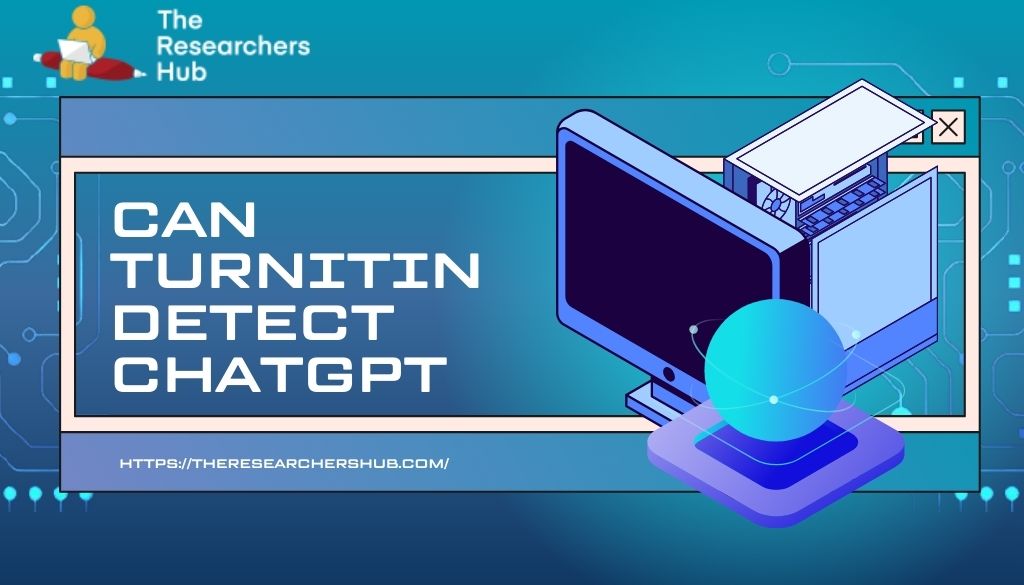 Can Turnitin Detect ChatGPT