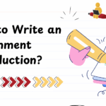 How to Write an Assignment Introduction